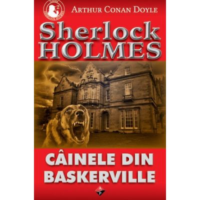 Cainele din Baskerville-Arthur C. Doyle
