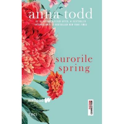 Surorile Spring-Anna Todd