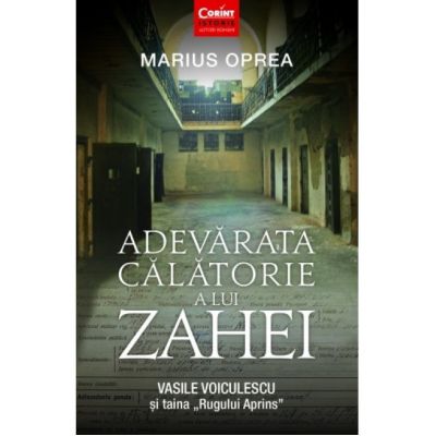 Adevarata Calatorie a lui Zahei-Marius Oprea