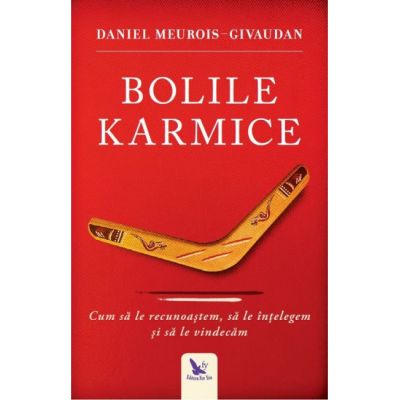 Bolile karmice-Daniel Meurois-Givaudan