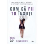 Cum sa fii tu insuti-Ellen Hendriksen