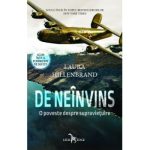 De neinvins|O poveste despre supravietuire-Laura Hillenbrand