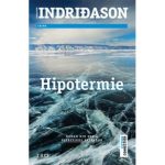 Hipotermie (Seria Detectivul Erlendur) 1