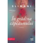 In gradina capcaunului-Leila Slimani