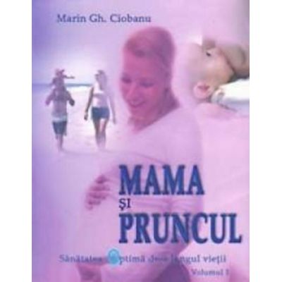 Mama si pruncul - Maria Gh. Ciobanu