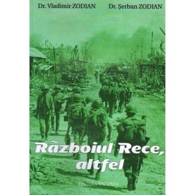 Razboiul Rece, altfel - Vladimir Zodian