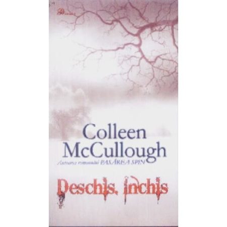 Deschis inchis-Colleen McCullogh