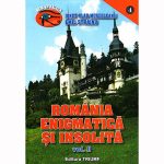 Romania enigmatica si insolita(vol. II)-Emil Strainu