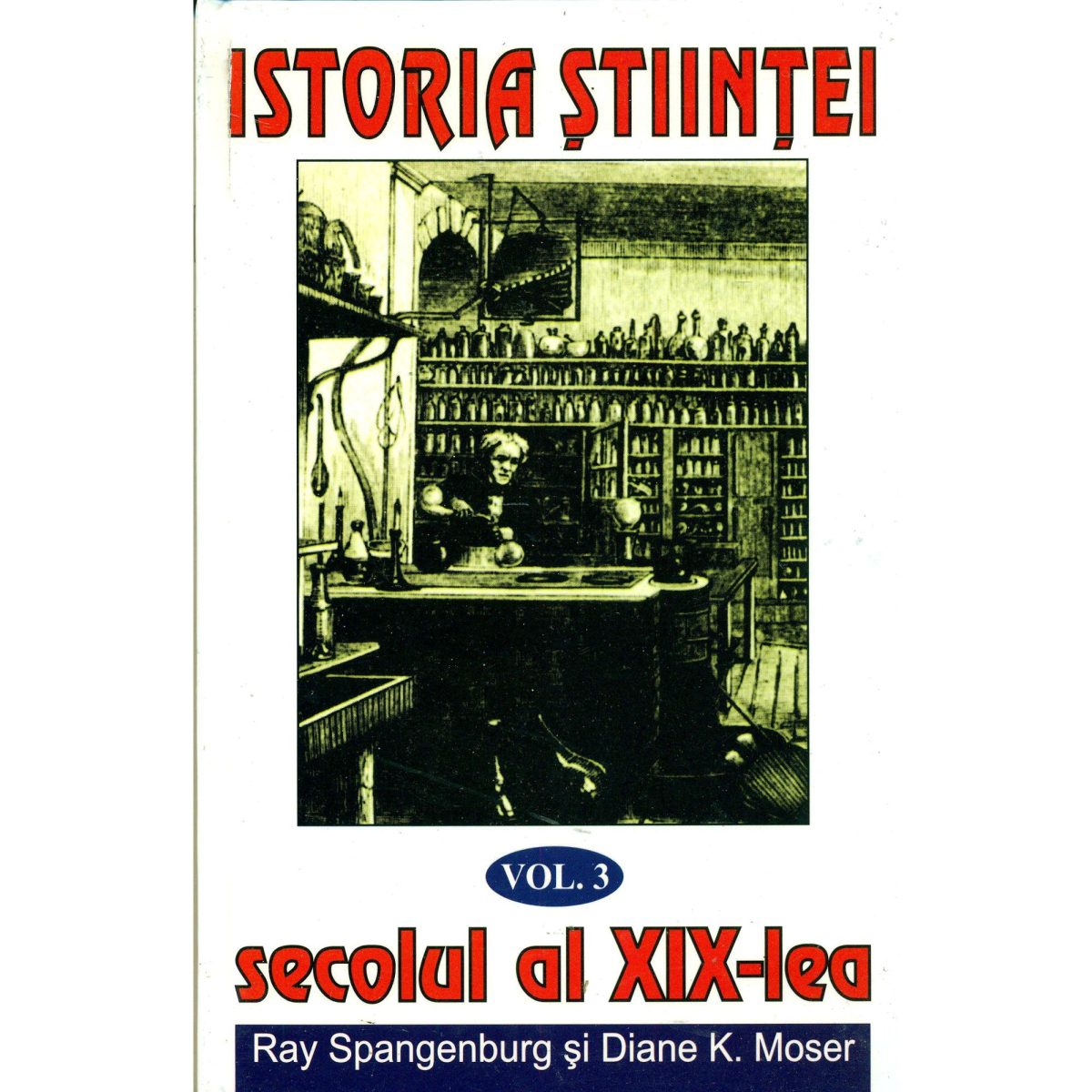 Istoria stiintei vol. 3|Secolul al XIX-lea