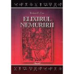 Elixirul nemuririi - Robert E.Cox