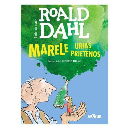 Marele urias prietenos - Roald Dahl