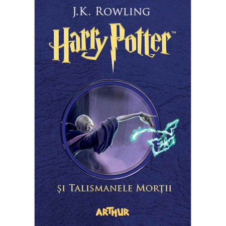 Harry Potter si talismanele mortii (vol.7) - J.K.Rowling
