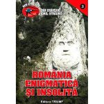 Romania enigmatica si insolita(vol. I)-Emil Strainu