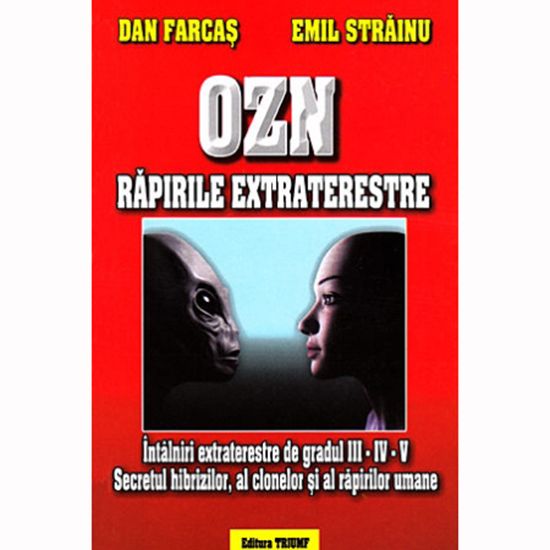 OZN rapirile extraterestre-Emil Strainu