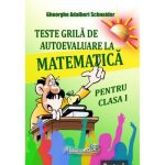 Teste grila de autoevaluare - Matematica clasa I