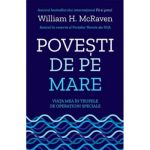 Povesti de pe mare - William H. McRaven