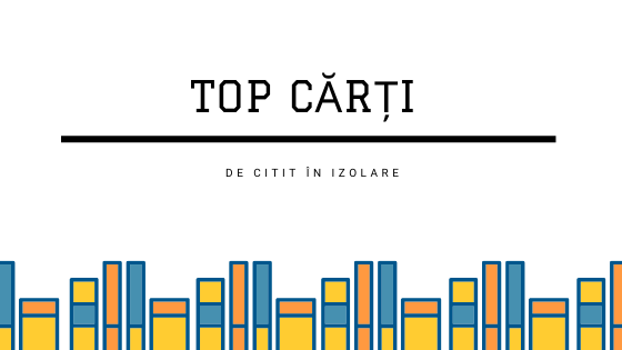 Top Cărti de citit în izolare - de la Librarus