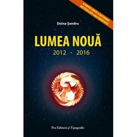 Lumea noua 2012-2016