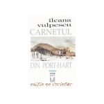 Carnetul din Port-Hart - Ileana Vulpescu