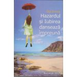 Hazardul si iubirea danseaza impreuna - Gigi Ghinea