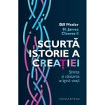 Scurta istorie a creatiei - Bill Mesler