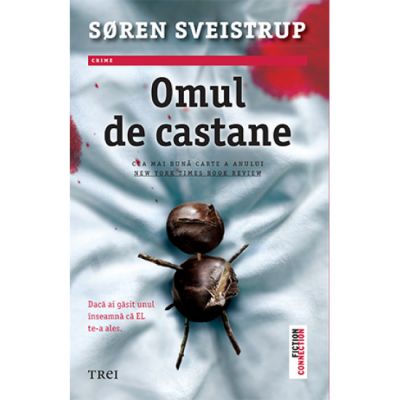 Omul de castane - Soren Sveistrup