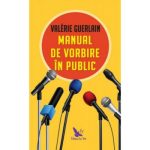 Manual de vorbire in public - Valerie Guerlain