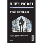 Omul cavernelor - Jorn Liers Horst