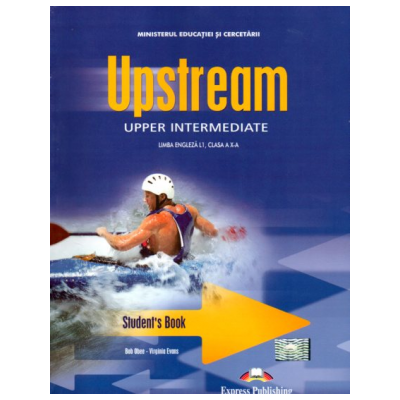 Upstream Upper Intermediate - Manual pentru clasa X