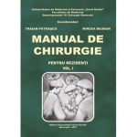 Manual de chirurgie (pentru rezidenti) vol.1 - Mircea Beuran