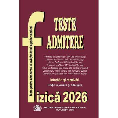 Teste de Fizica 2026 pentru admiterea la Medicina UMFCD